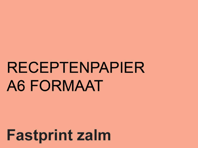 Receptpapier Fastprint A6 80gr zalm