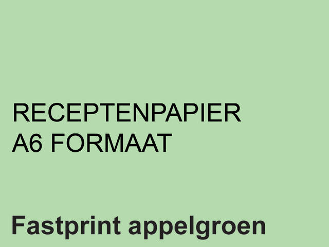 Receptpapier Fastprint A6 80gr appelgroen