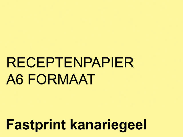 Receptpapier Fastprint A6 80gr kanariegeel